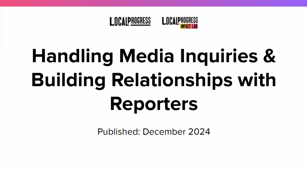 Screenshot of the first slide of the resource: Handling Media Inquiries & Building Relationships with Reporters